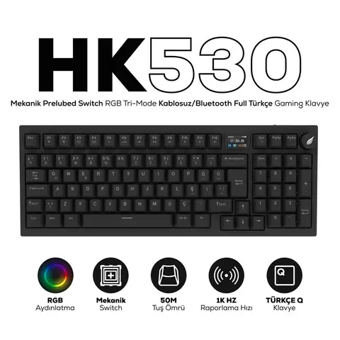 Hawk Gaming HK530 Mekanik Prelubed Switch Hot Swap RGB Tri-Mode Kablosuz/Bluetooth Türkçe Gaming Klavye