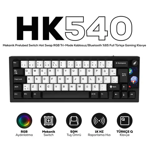 Hawk Gaming HK540 Mekanik Prelubed Switch Hot Swap RGB Tri-Mode Kablosuz/Bluetooth Türkçe Gaming Klavye